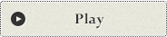 Play